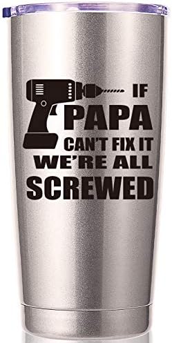 אם פאפא לא יכול לתקן את זה כולנו דפוקים 20 עוז כוס. מתנות מהבת, בן, אשה.